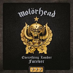 Download track The Chase Is Better Than The Catch (2020 40th Anniversary Remaster) Motörhead