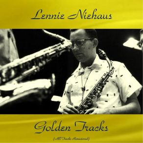 Download track Little Girl Blues (Remastered 2017) Lennie NiehausLenny Niehaus