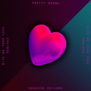 Download track Give Me Your Love Fancy Colors