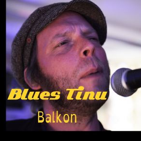 Download track Balkon Blues Tinu