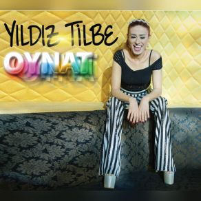 Download track Sev Beni Yıldız Tilbe