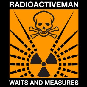 Download track Incoming Radioactive Man