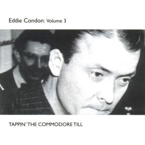 Download track I've Found A New Baby Eddie Condon