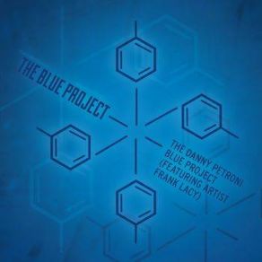 Download track Peanut Butter & Jelly The Danny Petroni Blue Project, Frank Lacy