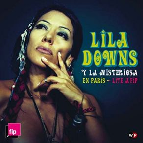 Download track El Relampago Lila Downs, La Misteriosa