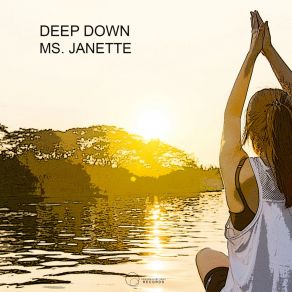 Download track B Deep Down Ms. Janette
