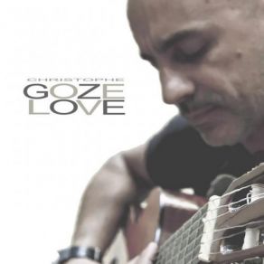 Download track Love Christophe Goze