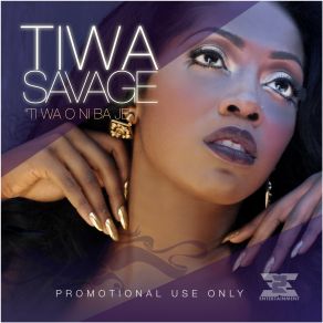 Download track Oh Yeah Tiwa Savage, Don Jazzy