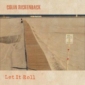 Download track What Else Do You Need To Know Colin Rickenback
