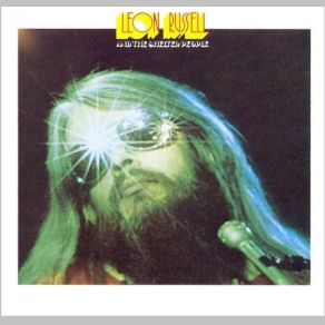 Download track It's All Over Now, Baby Blue (Previously Unissued Bonus Track) Leon Russell