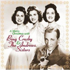 Download track Jing - A - Ling, Jing - A - Ling Bing Crosby, Andrews Sisters, The