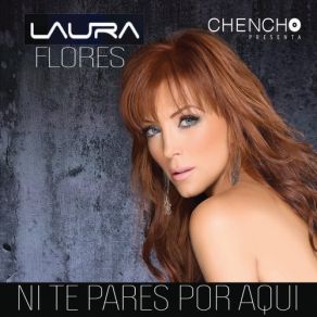 Download track Y Para Que Laura Flores