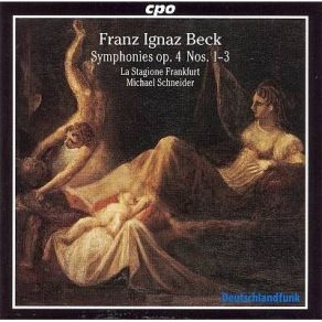 Download track 10. Symphony In F Major Op. 4-3 (Callen 21) - Andante Arioso Franz Ignaz Beck