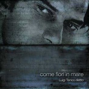Download track Se Qualcuno Ti Dirà Luigi TencoMario Congiu