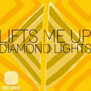 Download track Lifts Me Up (Aaron Smith Remix) Diamond LightsAaron Smith