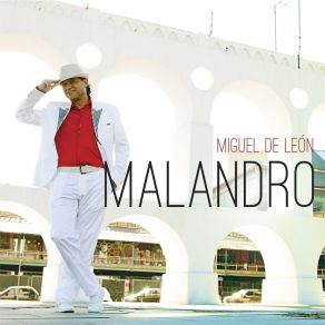 Download track Homenagem Ao Malandro Miguel De León