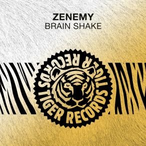 Download track Brain Shake (Original Mix) Zenemy