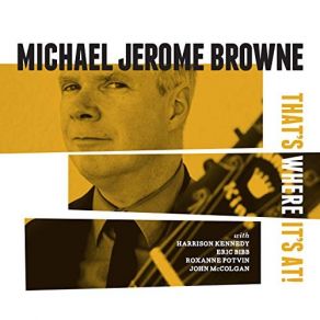 Download track That's The Way Love Is Michael Jerome Brown