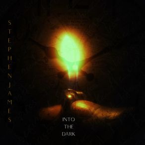 Download track Into The Dark Stephen James