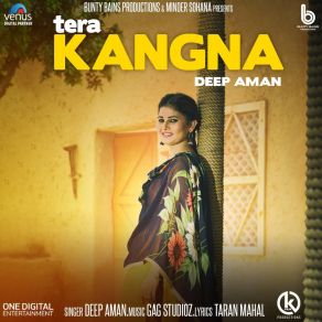 Download track Tera Kangna Deep Aman