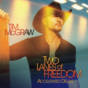 Download track Truck Yeah (Live) Tim McGraw