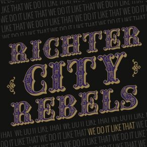 Download track Shake It Richter City Rebels