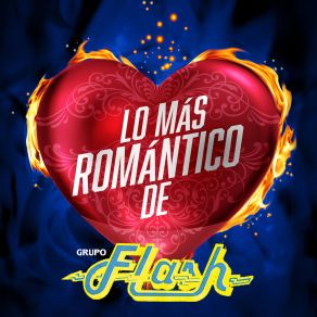 Download track Anoche Me Enamoré Grupo Flash