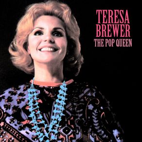 Download track Pledging My Love (Remastered) Teresa Brewer