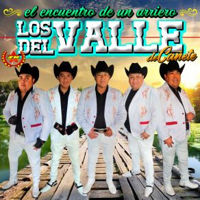 Download track Échale Cinco Al Piano Los Del Valle De Cañete