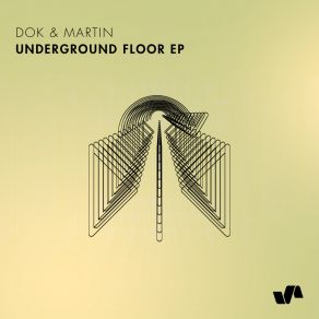 Download track Underground Floor Dok & Martin