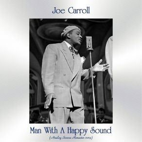 Download track Don't Mess Around With My Love (Remastered 2019) Joe Carroll