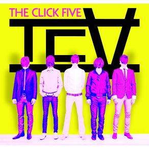 Download track The World Comes Crawlin' Back The Click Five