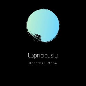 Download track Capriciously Dorothea