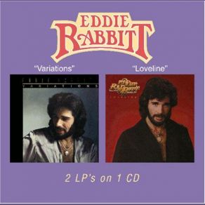Download track I Just Want To Love You Eddie Rabbitt