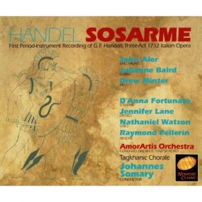 Download track 2. Sosarme Re Di Media Opera HWV 30- Act 2. Part 2. Aria. Su Chil Ciel Georg Friedrich Händel