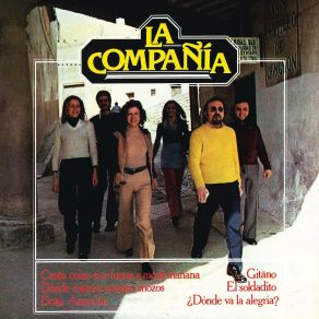 Download track Canta Como Si Te Fueras A Morir Mañana (Remasterizado 2023) La Compañía