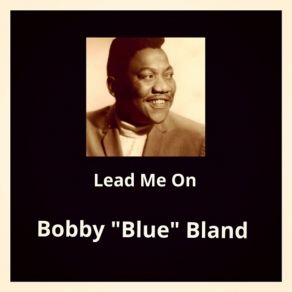 Download track How Does A Cheatin' Woman Feel Bobby Bland