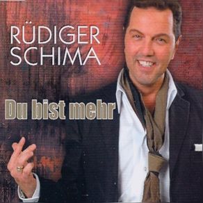 Download track Du Bist Mehr Rüdiger Schima