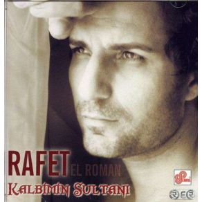 Download track KALBIMIN SULTANI Rafet El Roman