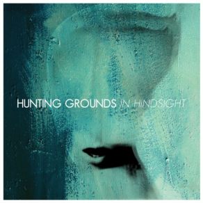 Download track Liquid Air Hunting Grounds