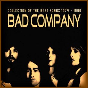 Download track Something About You Bad Company