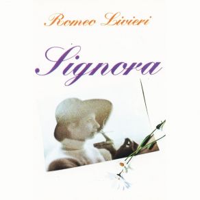 Download track Signora Romeo Livieri