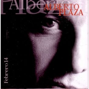 Download track Me Dices Que Te Vas Alberto Plaza