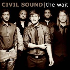 Download track Not Tonight Civil Sound