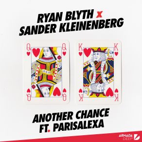 Download track Another Chance (Extended Mix) Sander Kleinenberg, Ryan Blyth, Parisalexa