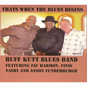 Download track I'M Over You Woman Ruff Kutt Blues Band