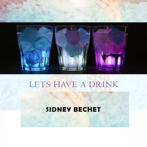 Download track Tropical Moon Sidney Bechet