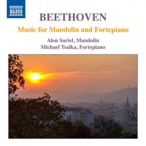 Download track Mandolin Sonatina In C Major, WoO 44a, Hess 43 (Performed On Mandolin & Fortepiano) Michael Tsalka, Alon Sariel