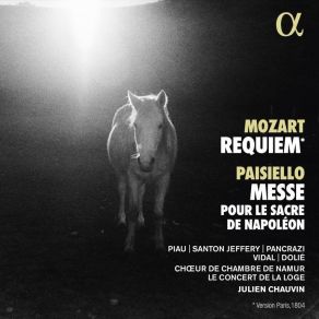 Download track 12. Messe Pour Le Sacre De Napoléon III. Gloria, Laudamus Te Mozart, Joannes Chrysostomus Wolfgang Theophilus (Amadeus)