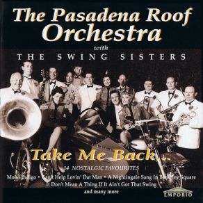 Download track When I Take My Sugar To Tea Pasadena Roof Orchestra